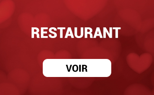 Saint Valentin dans nos restaurants